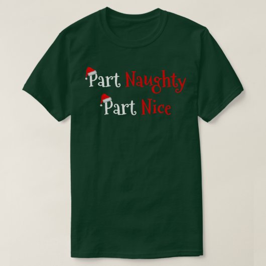 Funny Part Naughty Part Nice Mannen Women Couples  T-shirt (Design voorkant)