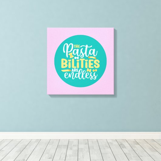 Funny Pasta Pun Pastel Kitchen Typografie Art Canvas Afdruk (Insitu (Houten vloer))