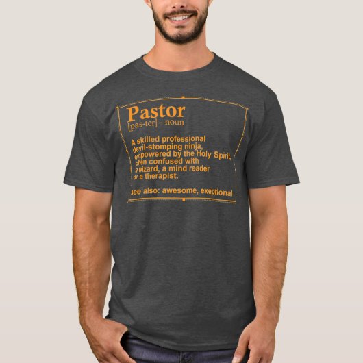 Funny Pastor Definition Gift Christelijke Preacher T-shirt (Voorkant)