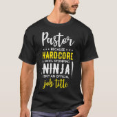 Funny Pastor Devil Stomping Ninja not job Title T-shirt (Voorkant)