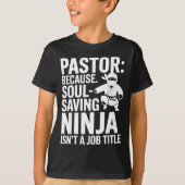Funny Pastor Humor Christian Faith Leadership Joke T-shirt (Voorkant)