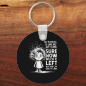 Funny Patience Gift Card Quote Retro Mpy Outfit Fo Sleutelhanger (Voorkant)