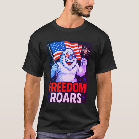 Funny Patriotic Yeti “FREEDOM ROARS” 4th of July T T-shirt (Voorkant)