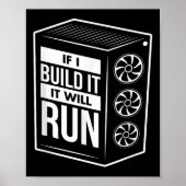 Funny PC Builder Shirt - Computer Builder & PC Poster (Voorkant)