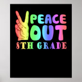 Funny Peace Out 8th Grade Poster (Voorkant)