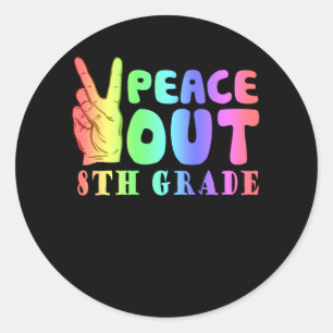 Funny Peace Out 8th Grade Ronde Sticker