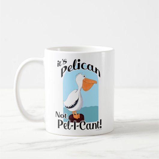 Funny Pelican not Pel I Cant Zee Bird Motto Koffiemok (Links)