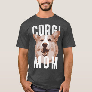 Funny Pembroke Welsh Corgis Corgi Mam-1142 T-shirt