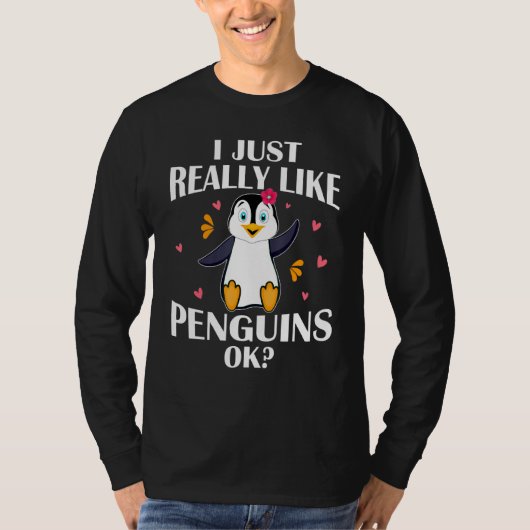 Funny Penguin, ik hou echt van pinguïns oké T-shirt (Voorkant)