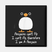 Funny Penguin T Shirt Cool I Can't Fly Animal Love Magneet (Voorkant)