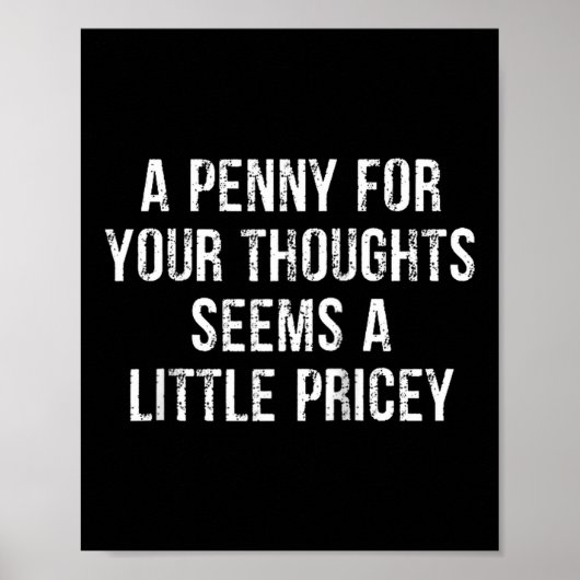 Funny, Penny For Your Thoughts Raglan Baseball Tee Poster (Voorkant)