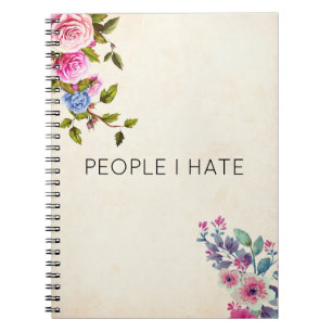 Funny People I Hate Floral Notitieboek