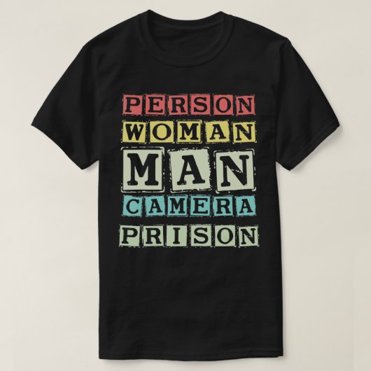 Funny Person, Woman, Man, Camera, Prison  T-shirt (Design voorkant)