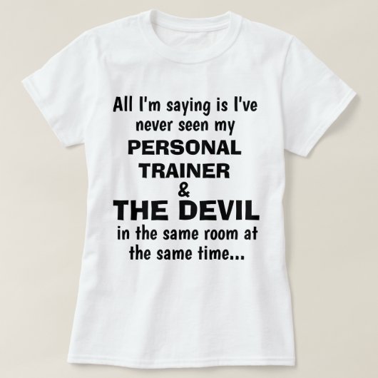 Funny "PERSONAL TRAINER AND THE DEVIL" T-shirt (Design voorkant)