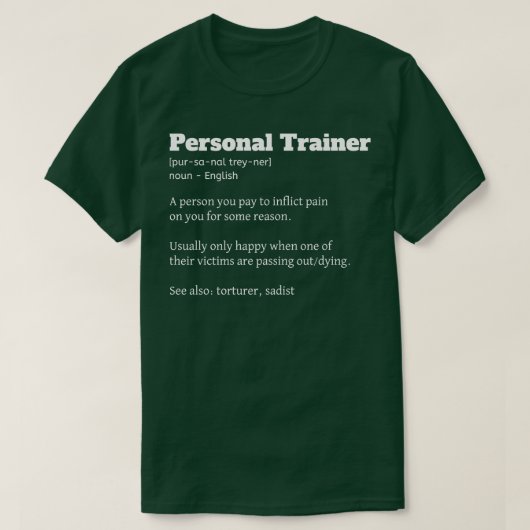 Funny Personal Trainer Definition Fitness Coach T-shirt (Design voorkant)