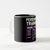 Funny Personal Trainer Hourly Rate Tweekleurige Koffiemok (Voorkant links)