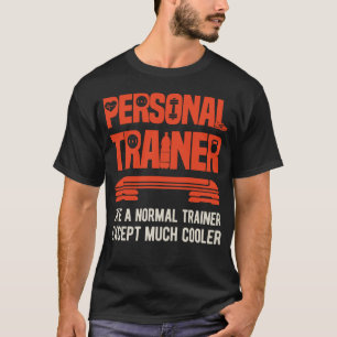 Funny Personal Trainer T-shirt
