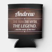 Funny personaliseerde het Man, de mythe, de legend Blikjeskoeler (Voorkant)