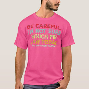Funny Personality Sarcastic Morning Attitude (1) T-shirt