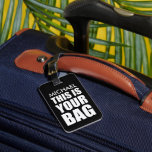 Funny Personalized Bag Attence Travel Luggable Bagagelabel<br><div class="desc">Maak je nooit meer zorgen over het verliezen van je tas met dit grappige stijlvolle zwarte bagagelabel. Personaliseer deze eenvoudig en snel met jouw namen en contactgegevens — en verander zelfs de achtergrondkleur. Ongeacht uw bestemming dit vakantieseizoen,  zorg ervoor dat uw bagage opvalt met gepersonaliseerde flair.</div>