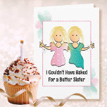 Funny Personalized Birthday Card for Sister Kaart<br><div class="desc">Vallen jij en je zus van een goede lach? Een glimlach op haar gezicht en wens haar een Happy Birthday met deze grappige kaart</div>