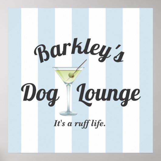 Funny Personalized Blue Stripe Dog Lounge Poster (Voorkant)