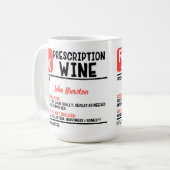 Funny Personalized Doctor Wine Prescription Koffiemok (Voorkant links)