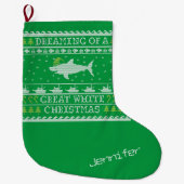 Funny Personalized Dreaming of Great White Shark Grote Kerstsok (Voorkant)