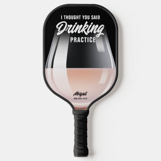 Funny Personalized Drink Practice Pinot Roos Pickleball Paddle (Voorkant)
