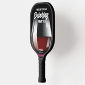 Funny Personalized Drink Practice Red Wine Pickleball Paddle (Links)