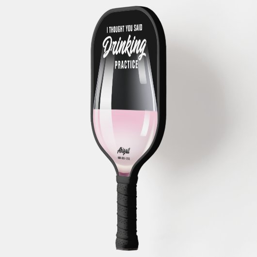 Funny Personalized Drink Practice Roos Wine Pickleball Paddle (Links)