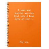 Funny Personalized I Survived Kantoor Meeting Notitieboek (Voorkant)