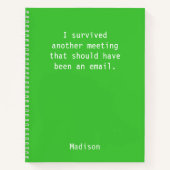 Funny Personalized I Survived Kantoor Meeting Notitieboek (Voorkant)