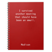 Funny Personalized I Survived Kantoor Meeting Notitieboek (Voorkant)