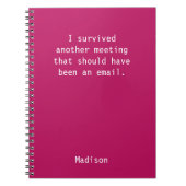Funny Personalized I Survived Kantoor Meeting Notitieboek (Voorkant)