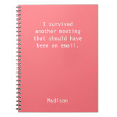 Funny Personalized I Survived Kantoor Meeting Notitieboek (Voorkant)