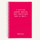 Funny Personalized I Survived Kantoor Meeting Notitieboek (Voorkant)