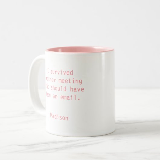 Funny Personalized I Survived Kantoor Meeting Tweekleurige Koffiemok (Voorkant links)