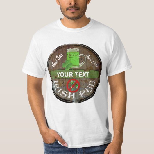 Funny Personalized Irish pub sign T-shirt (Voorkant)