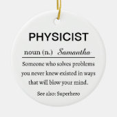 Funny Personalized Physicist  Definition Keramisch Ornament (Voorkant)