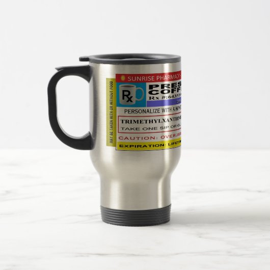 FUNNY Personalized "Prescription Coffee" Reisbeker (Links)