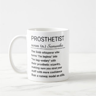 Funny Personalized Prosthetist Definition Koffiemok