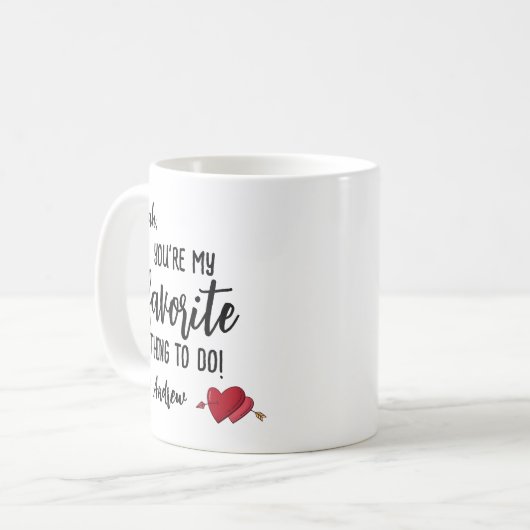 Funny Personalized Valentijns Gift Koffiemok (Voorkant links)