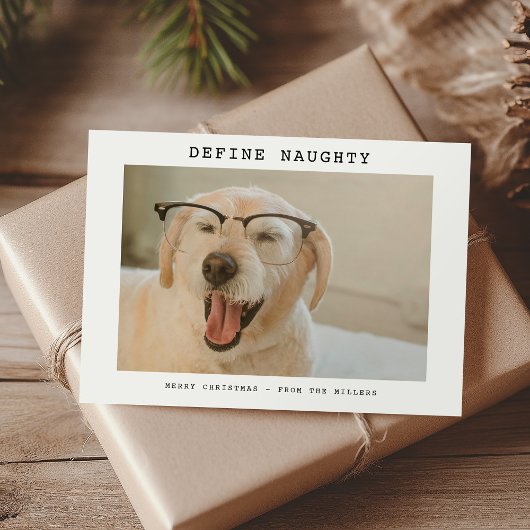 Funny Pet 'Define Naughty' Photo Christmas Feestdagenkaart