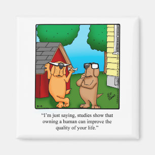 Funny Pet Dog Humor Magnet Gift