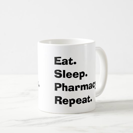 Funny Pharmacist geeft "Eat, Sleep, Pharmacy..." Koffiemok (Voorkant rechts)