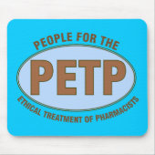 Funny Pharmacist geeft unieke "PETP"-ontwerp Muismat (Voorkant)