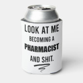 Funny Pharmacist Graduation Party Gift T-shirt Blikjeskoeler (Blikje Achterkant)