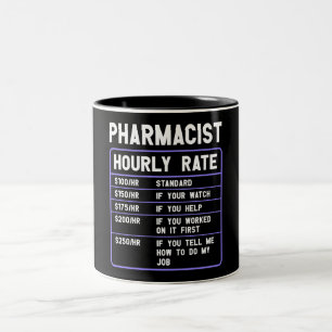 Funny Pharmacist Hourly Rate Tweekleurige Koffiemok