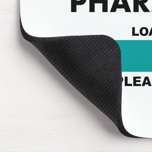 Funny Pharmacist Loading T-Shirts Muismat (Hoek)